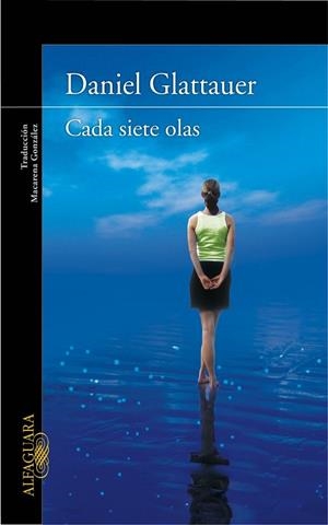 CADA SIETE OLAS | 9788420406398 | GLATTAUER, DANIEL | Llibreria Drac - Llibreria d'Olot | Comprar llibres en català i castellà online