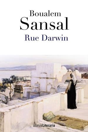 RUE DARWIN | 9788420675121 | SANSAL, BOUALEM | Llibreria Drac - Llibreria d'Olot | Comprar llibres en català i castellà online