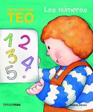 TEO LOS NÚMEROS | 9788408091172 | DENOU, VIOLETA | Llibreria Drac - Llibreria d'Olot | Comprar llibres en català i castellà online