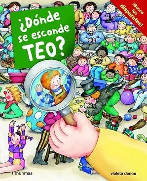 DONDE SE ESCONDE TEO | 9788408100027 | DENOU, VIOLETA | Llibreria Drac - Llibreria d'Olot | Comprar llibres en català i castellà online