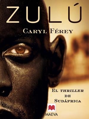 ZULU | 9788492695775 | FEREY, CARYL | Llibreria Drac - Llibreria d'Olot | Comprar llibres en català i castellà online