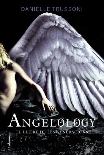 ANGELOLOGY | 9788466412735 | TRUSSONI, DANIELLE | Llibreria Drac - Llibreria d'Olot | Comprar llibres en català i castellà online