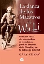 DANZA DE LOS MAESTROS WU LI, LA | 9788488242877 | ZUKAV, GARY | Llibreria Drac - Llibreria d'Olot | Comprar llibres en català i castellà online