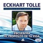 ENCUENTRA EL PROPOSITO DE TU VIDA | 9788484453024 | TOLLE, ECKHART | Llibreria Drac - Llibreria d'Olot | Comprar llibres en català i castellà online