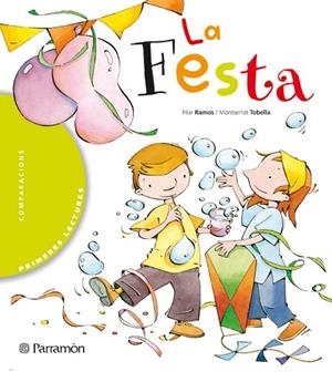 FESTA, LA | 9788434225893 | RAMOS, PILAR;TOBELLA, MONTSERRAT | Llibreria Drac - Llibreria d'Olot | Comprar llibres en català i castellà online