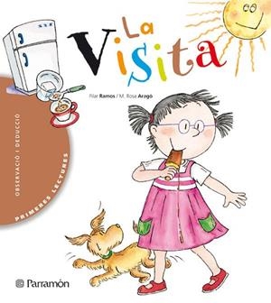 VISITA, LA | 9788434225916 | RAMOS, PILAR;ARAGO, Mª ROSA | Llibreria Drac - Llibreria d'Olot | Comprar llibres en català i castellà online