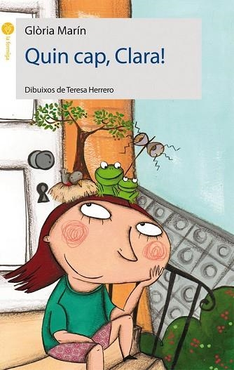 QUIN CAP CLARA | 9788415095217 | MARÍN, GLÒRIA | Llibreria Drac - Llibreria d'Olot | Comprar llibres en català i castellà online