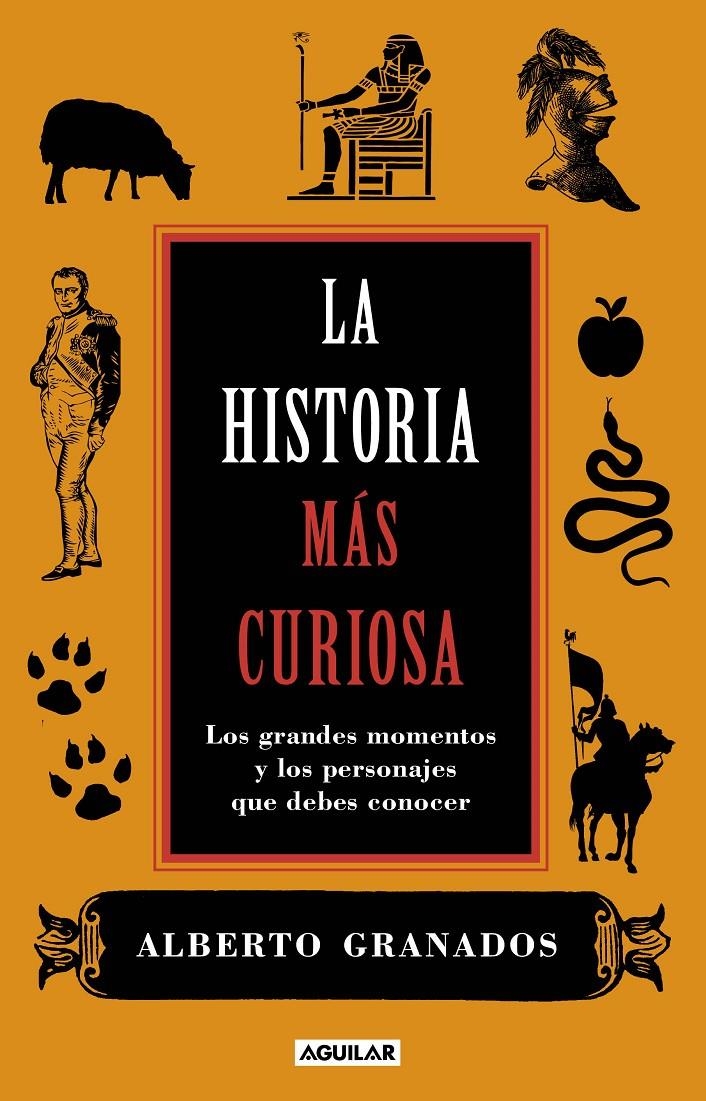 HISTORIA MAS CURIOSA, LA | 9788403101050 | GRANADOS, ALBERTO | Llibreria Drac - Llibreria d'Olot | Comprar llibres en català i castellà online