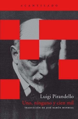 UNO NINGUNO Y CIEN MIL | 9788492649785 | PIRANDELLO, LUIGI | Llibreria Drac - Librería de Olot | Comprar libros en catalán y castellano online