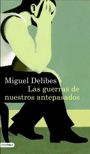 GUERRAS DE NUESTROS ANTEPASADOS, LAS | 9788423343096 | DELIBES, MIGUEL | Llibreria Drac - Librería de Olot | Comprar libros en catalán y castellano online