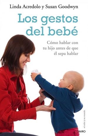 GESTOS DEL BEBE, LOS | 9788497544870 | ACREDOLO, LINDA / GOODWYN, SUSAN | Llibreria Drac - Llibreria d'Olot | Comprar llibres en català i castellà online