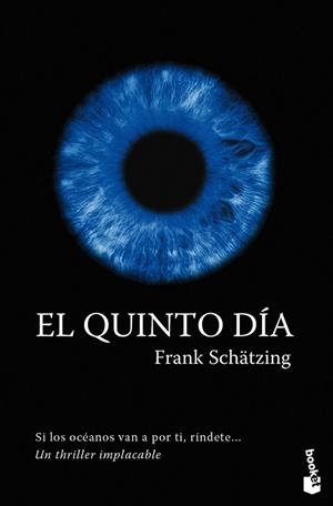 QUINTO DIA, EL | 9788408096252 | SCHATZING, FRANK | Llibreria Drac - Librería de Olot | Comprar libros en catalán y castellano online