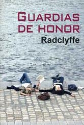 GUARDIAS DE HONOR | 9788492813216 | RADCLYFFE | Llibreria Drac - Librería de Olot | Comprar libros en catalán y castellano online