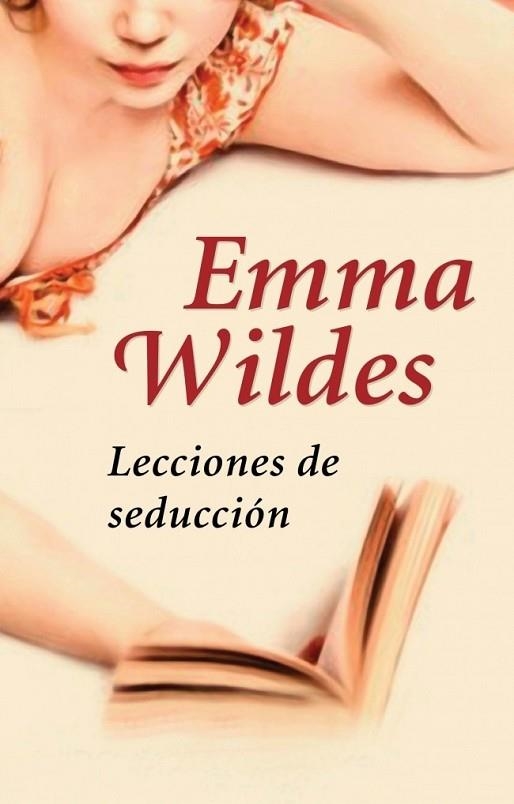 LECCIONES DE SEDUCCION | 9788401383021 | WILDES, EMMA | Llibreria Drac - Llibreria d'Olot | Comprar llibres en català i castellà online