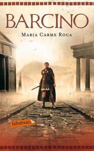 BARCINO | 9788499302195 | ROCA, MARIA CARME | Llibreria Drac - Llibreria d'Olot | Comprar llibres en català i castellà online