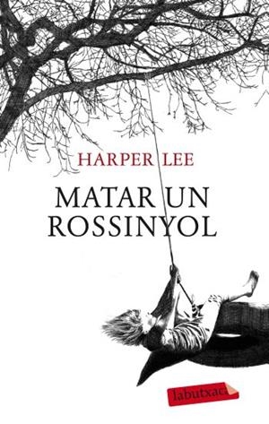 MATAR UN ROSSINYOL | 9788499302010 | LEE, HARPER | Llibreria Drac - Llibreria d'Olot | Comprar llibres en català i castellà online