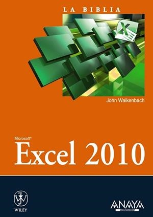 EXCEL 2010. LA BIBLIA | 9788441528420 | WALKENBACH, JOHN | Llibreria Drac - Llibreria d'Olot | Comprar llibres en català i castellà online