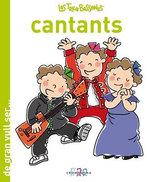 DE GRAN VULL SER...CANTANTS | 9788415187080 | CAPDEVILA | Llibreria Drac - Llibreria d'Olot | Comprar llibres en català i castellà online