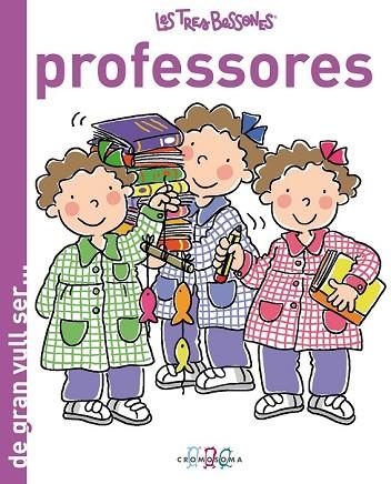 DE GRAN VULL SER...PROFESSORES | 9788415187103 | CAPDEVILA | Llibreria Drac - Llibreria d'Olot | Comprar llibres en català i castellà online