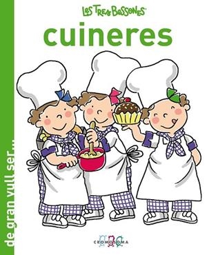 DE GRAN VULL SER...CUINERES | 9788415187073 | CAPDEVILA | Llibreria Drac - Llibreria d'Olot | Comprar llibres en català i castellà online