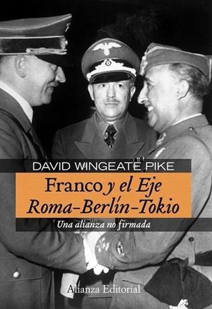 FRANCO Y EL EJE ROMA-BERLIN-TOKIO | 9788420683164 | WINGEATE, DAVID | Llibreria Drac - Llibreria d'Olot | Comprar llibres en català i castellà online