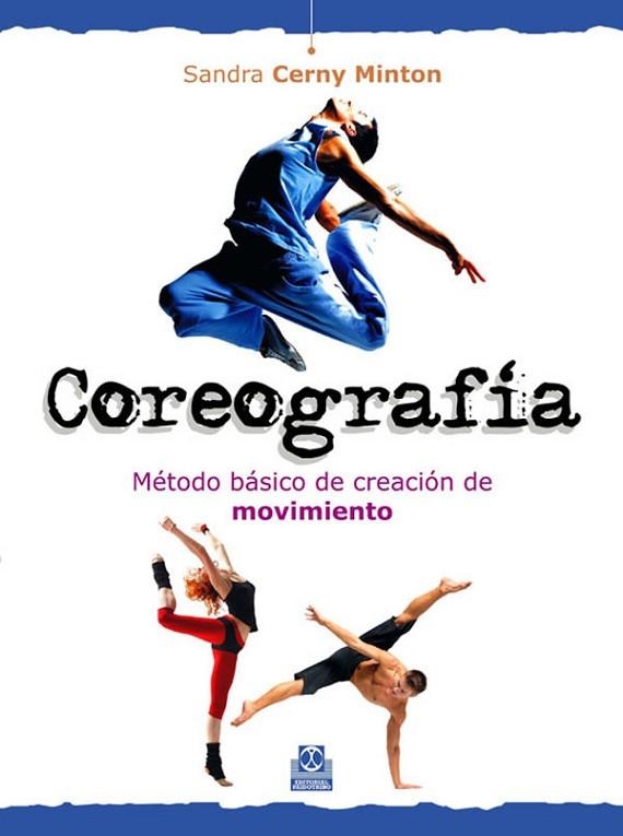 COREOGRAFIA | 9788499100630 | CERNY,SANDRA | Llibreria Drac - Llibreria d'Olot | Comprar llibres en català i castellà online