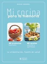 MI COCINA PARA LA MEMORIA | 9788425519499 | BORREL, MARIE | Llibreria Drac - Llibreria d'Olot | Comprar llibres en català i castellà online