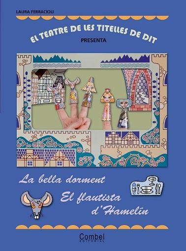 BELLA DORMENT EL FLAUTISTA D'HAMELIN, LA | 9788498255652 | FERRACIOLI, LAURA | Llibreria Drac - Llibreria d'Olot | Comprar llibres en català i castellà online