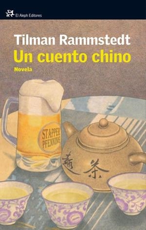 CUENTO CHINO, UN | 9788476698877 | RAMMSTEDT, TILMAN | Llibreria Drac - Llibreria d'Olot | Comprar llibres en català i castellà online