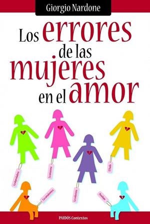 ERRORES DE LAS MUJERES EN EL AMOR, LOS | 9788449325205 | NARDONE, GIORGIO | Llibreria Drac - Llibreria d'Olot | Comprar llibres en català i castellà online