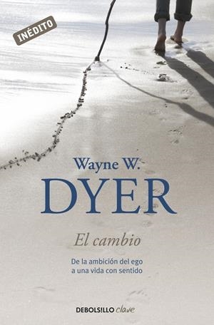 CAMBIO, EL | 9788499088242 | DYER, WAYNE W. | Llibreria Drac - Llibreria d'Olot | Comprar llibres en català i castellà online