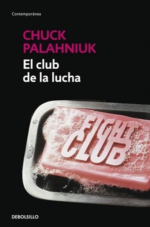 CLUB DE LA LUCHA, EL | 9788499088174 | PALAHNIUK, CHUCK | Llibreria Drac - Llibreria d'Olot | Comprar llibres en català i castellà online