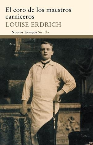 CORO DE LOS MAESTROS CARNICEROS, EL | 9788498415285 | ERDRICH, LOUISE | Llibreria Drac - Llibreria d'Olot | Comprar llibres en català i castellà online