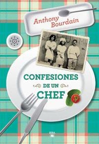 CONFESIONES DE UN CHEF | 9788492966189 | BOURDAIN, ANTHONY | Llibreria Drac - Llibreria d'Olot | Comprar llibres en català i castellà online