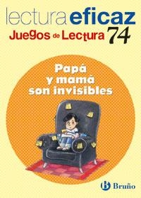 PAPA Y MAMA SON INVISIBLES (JUEGOS DE LECTURA) | 9788421634929 | AA.VV. | Llibreria Drac - Llibreria d'Olot | Comprar llibres en català i castellà online