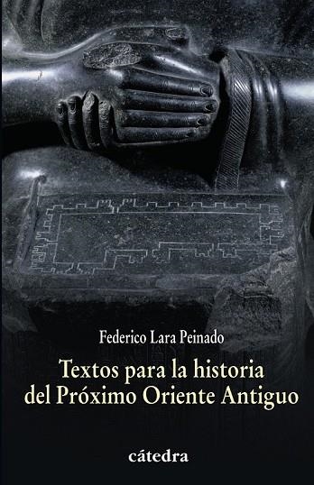 TEXTOS PARA LA HISTORIA DEL PROXIMO ORIENTE ANTIGUO | 9788437628332 | LARA, FEDERICO | Llibreria Drac - Librería de Olot | Comprar libros en catalán y castellano online