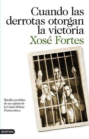 CUANDO LAS DERROTAS OTORGAN LA VICTORIA | 9788423344390 | FORTES, XOSE | Llibreria Drac - Llibreria d'Olot | Comprar llibres en català i castellà online