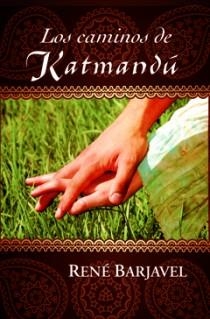 CAMINOS DE KATMANDU, LOS | 9788498724929 | BARJAVEL, RENE | Llibreria Drac - Llibreria d'Olot | Comprar llibres en català i castellà online