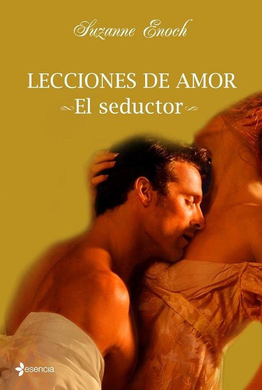 LECCIONES DE AMOR EL SEDUCTOR | 9788408093381 | ENOCH, SUZANNE | Llibreria Drac - Llibreria d'Olot | Comprar llibres en català i castellà online