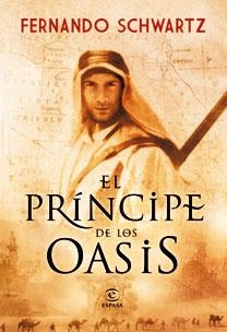 SEÑOR DE LOS OASIS, EL | 9788467031553 | SCHWARTZ, FERNANDO | Llibreria Drac - Llibreria d'Olot | Comprar llibres en català i castellà online