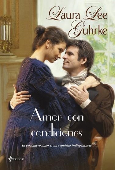 AMOR CON CONDICIONES | 9788408087632 | LEE GUHRKE, LAURA | Llibreria Drac - Llibreria d'Olot | Comprar llibres en català i castellà online