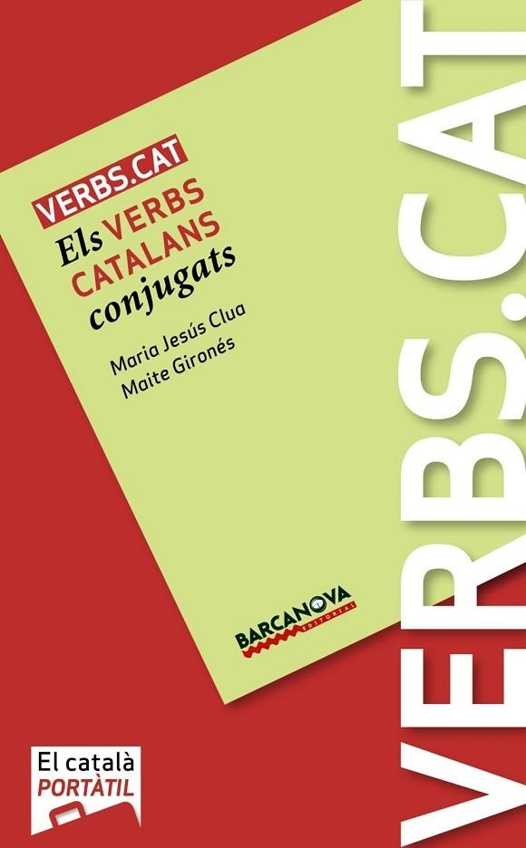 VERBS.CAT | 9788448926489 | CLUA, MARIA JESUS;GIRONES, MAITE | Llibreria Drac - Llibreria d'Olot | Comprar llibres en català i castellà online