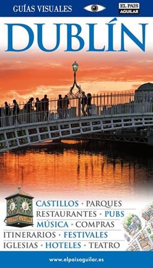 DUBLIN 2010 (GUIAS VISUALES) | 9788403509726 | VARIOS AUTORES | Llibreria Drac - Llibreria d'Olot | Comprar llibres en català i castellà online