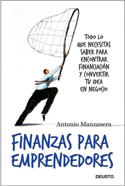 FINANZAS PARA EMPRENDEDORES | 9788423427833 | MANZANERA, ANTONIO | Llibreria Drac - Llibreria d'Olot | Comprar llibres en català i castellà online