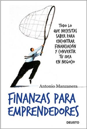 FINANZAS PARA EMPRENDEDORES | 9788423427833 | MANZANERA, ANTONIO | Llibreria Drac - Llibreria d'Olot | Comprar llibres en català i castellà online