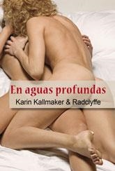 EN AGUAS PROFUNDAS | 9788492813032 | KALLMAKER, KARIN | Llibreria Drac - Llibreria d'Olot | Comprar llibres en català i castellà online