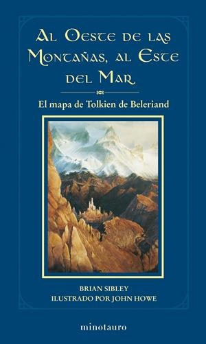 AL OESTE DE LAS MONTAÑAS AL ESTE DEL MAR | 9788445077764 | SIBLEY, BRIAN | Llibreria Drac - Llibreria d'Olot | Comprar llibres en català i castellà online