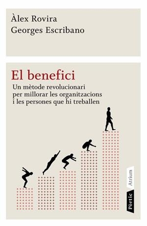 BENEFICI, EL | 9788498091540 | ROVIRA, ALEX; ESCRIBANO, GEORGES | Llibreria Drac - Llibreria d'Olot | Comprar llibres en català i castellà online