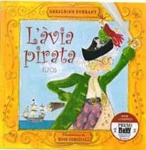 AVIA PIRATA, L' | 9788484233374 | DURRANT, GERALDINE | Llibreria Drac - Llibreria d'Olot | Comprar llibres en català i castellà online