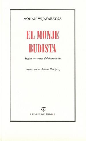 MONJE BUDISTA, EL | 9788492913510 | WIJAYARATNA, MOHAN | Llibreria Drac - Llibreria d'Olot | Comprar llibres en català i castellà online